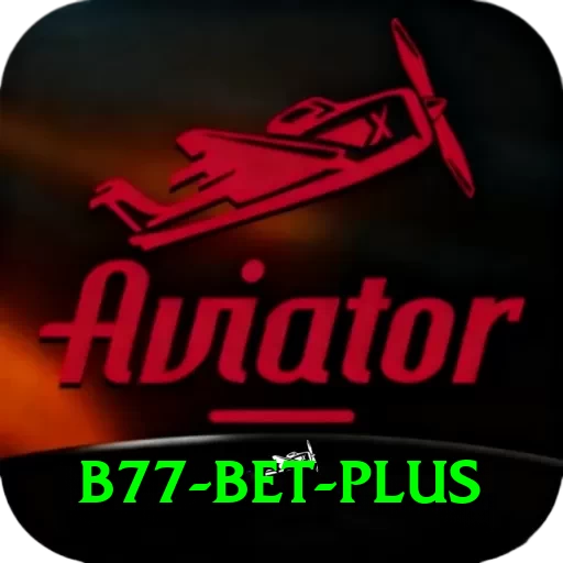 B77 Bet Plus Edition v3.7.7 - 2